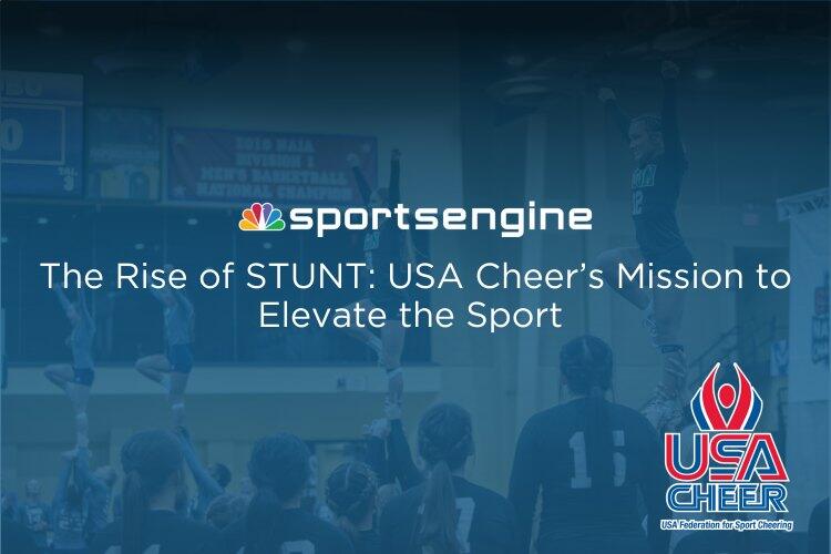 The Rise of STUNT: USA Cheer’s Mission to Elevate the Sport