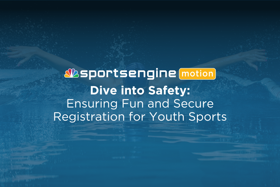 Dive into Safety: Ensuring Fun and Secure Registration for Youth Sports